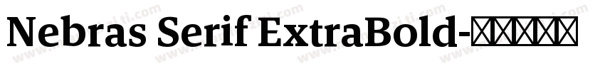 Nebras Serif ExtraBold字体转换